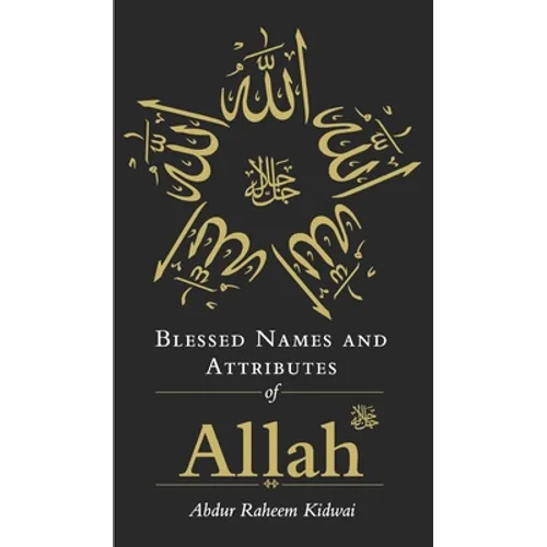 Blessed Names and Attributes of Allah