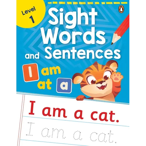 Sight Words and Sentences (Level 1): First Practice Workbook of Most Common Sight Words for Preschool Kids, Toddlers with Vocabulary Development Activ