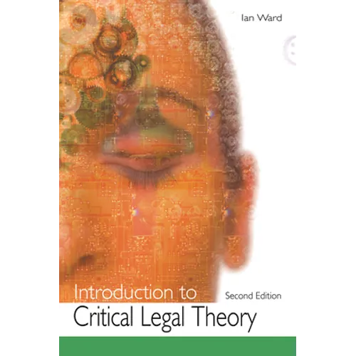 Introduction to Critical Legal Theory