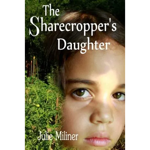 The Sharecropper's Daughter