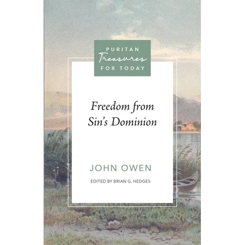 Freedom from Sin's Dominion