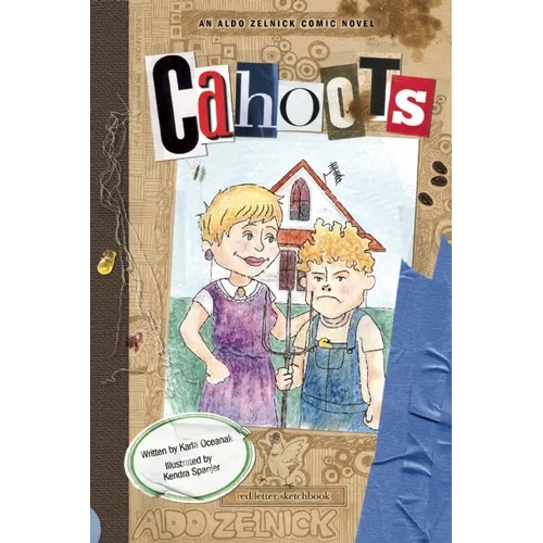 Cahoots: Book 3