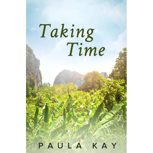 Taking Time (Legacy Series, Book 4)