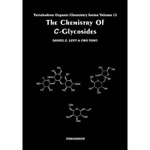 The Chemistry of "C"-Glycosides