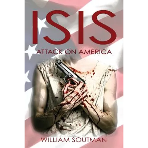 Isis: Attack on America