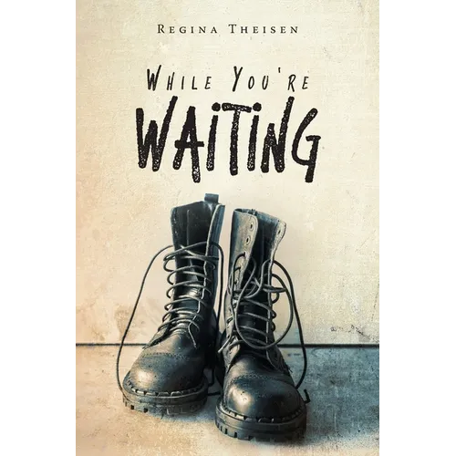 While You're Waiting