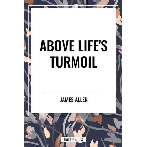 Above Life's Turmoil