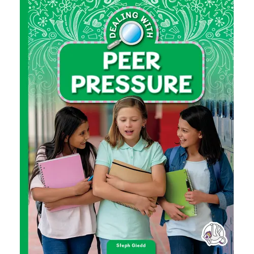Dealing with Peer Pressure