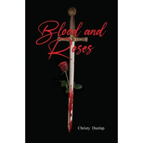 Blood and Roses