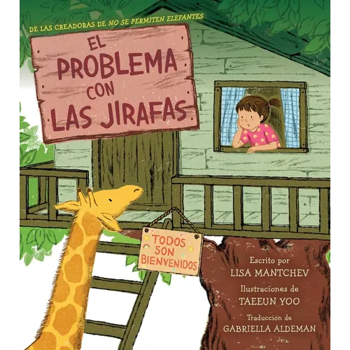 El Problema Con Las Jirafas (the Trouble with Giraffes)