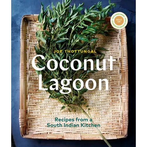 Coconut Lagoon: Recipes from a South Indian Kitchen