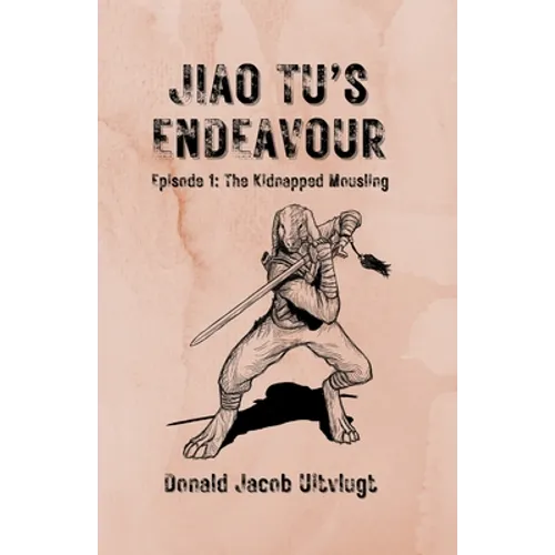 Jiao Tu's Endeavour, Episode 1: The Kidnapped Mousling