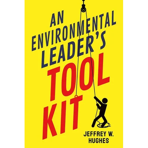 An Environmental Leader's Tool Kit