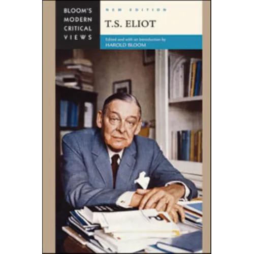 T.S. Eliot, New Edition