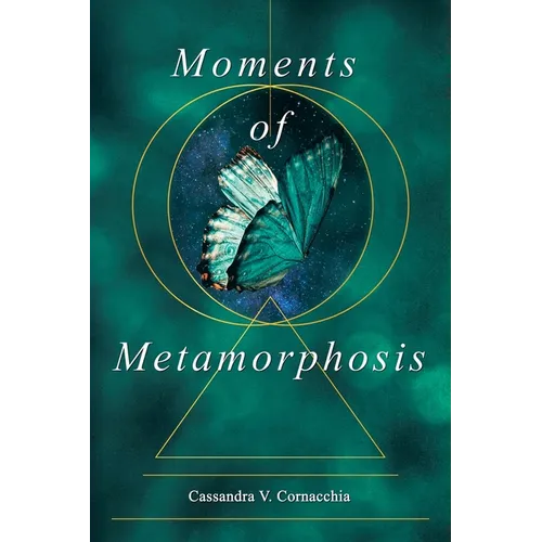 Moments of Metamorphosis