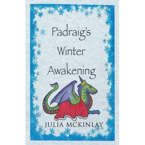Padraig's Winter Awakening