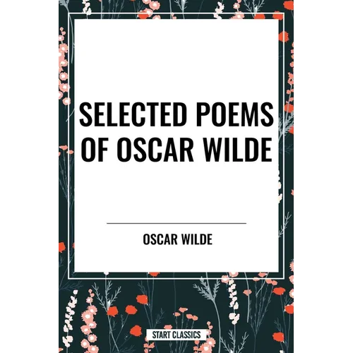 Selected Poems of Oscar Wilde