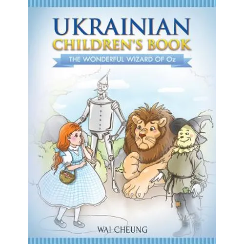 Ukrainian Children's Book: The Wonderful Wizard Of Oz