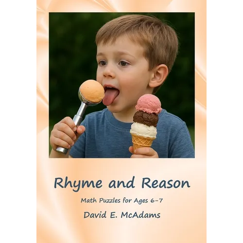 Rhyme and Reason: Math Puzzles for Ages 6-7