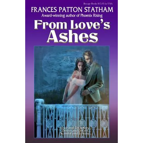 From Love's Ashes