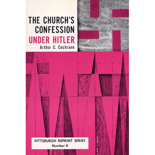The Church's Confession Under Hitler