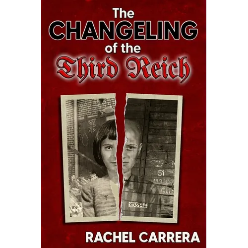 The Changeling of the Third Reich