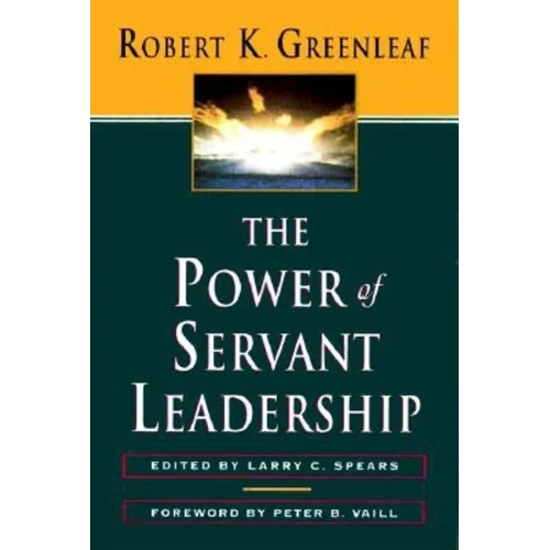The Power of Servant-Leadership