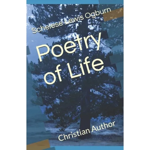 Poetry of Life: Christian Author