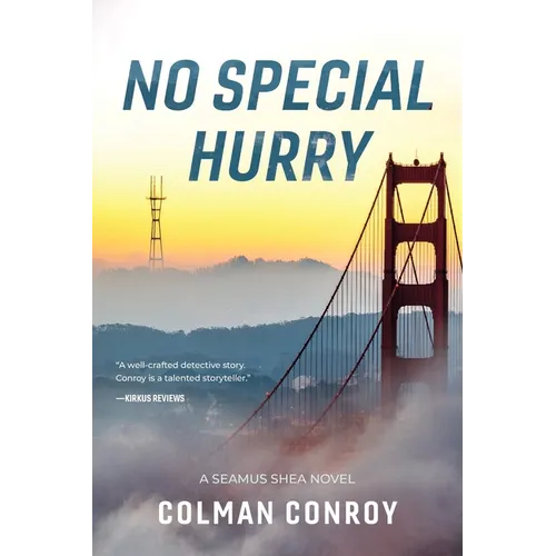 No Special Hurry