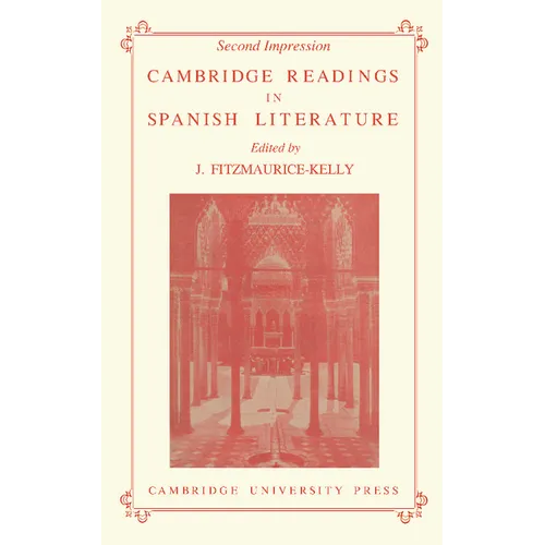 Cambridge Readings in Spanish Literature