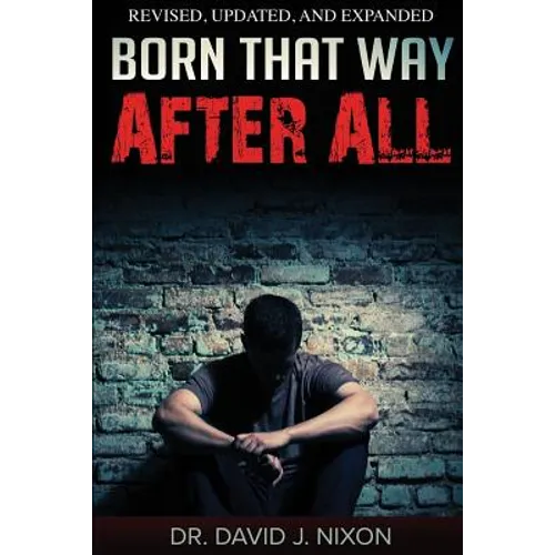 Born That Way After All