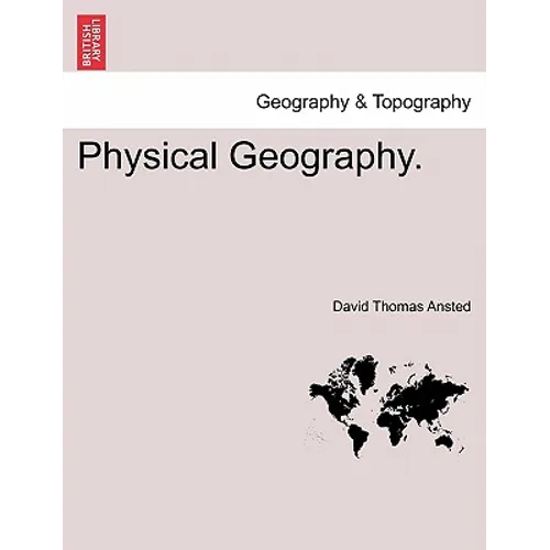 Physical Geography. THIRD EDITION