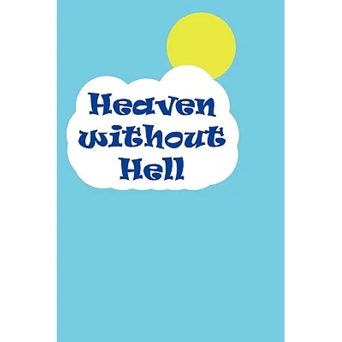 Heaven Without Hell