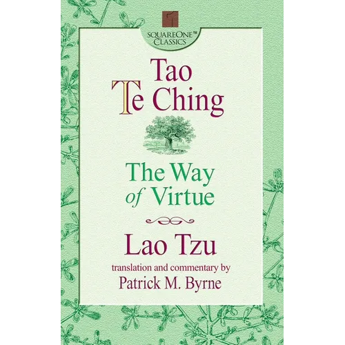 Tao Te Ching: The Way of Virtue
