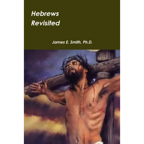 Hebrews Revisited