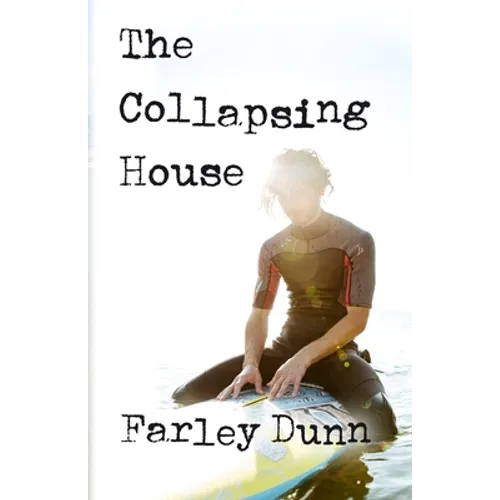 The Collapsing House