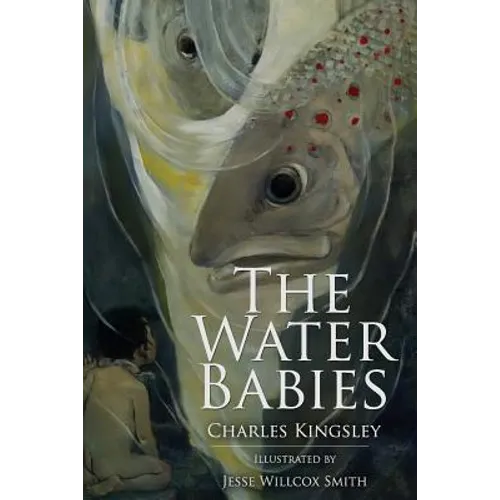 The Water Babies: Illustrated