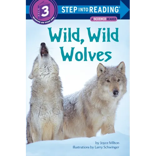 Wild, Wild Wolves