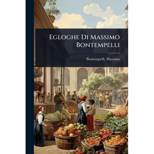 Egloghe Di Massimo Bontempelli