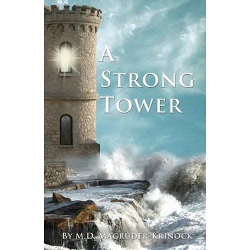 A Strong Tower