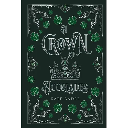 A Crown of Accolades