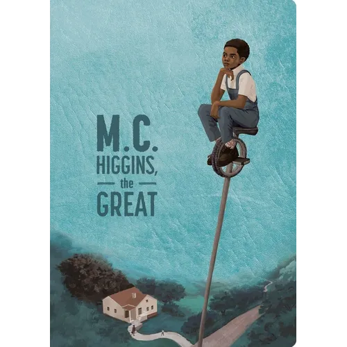 M.C. Higgins, the Great: 50th Anniversary Edition