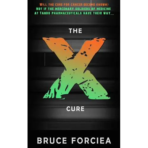 The X-Cure