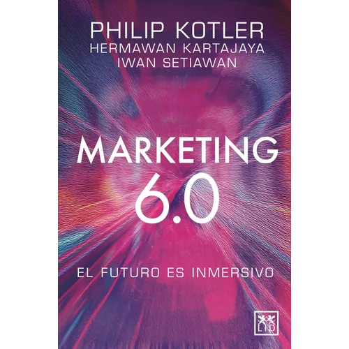 Marketing 6.0: El Futuro Es Inmersivo