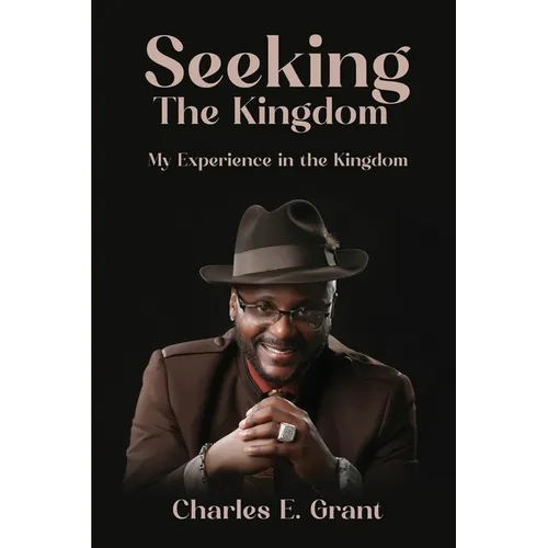 Seeking the Kingdom