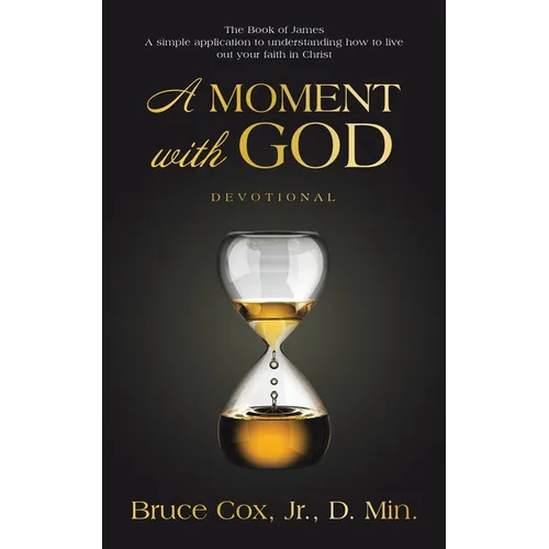 A Moment with God: Devotional
