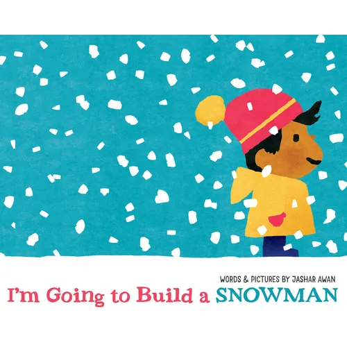 I'm Going to Build a Snowman