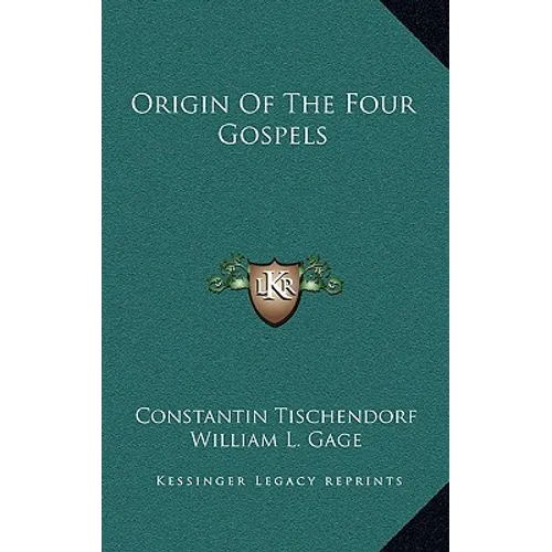Origin Of The Four Gospels