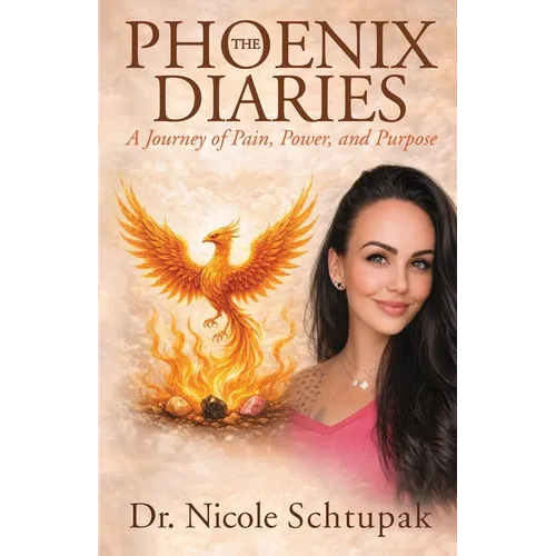 The Phoenix Diaries: A Journey of Pain, Power, and Purpose