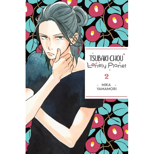 Tsubaki-Chou Lonely Planet, Vol. 2: Volume 2
